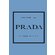 Книга "PRADA. История модного дома", Лэйа Фэрран Грейвс