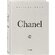 Книга "Chanel. Легенда моды"